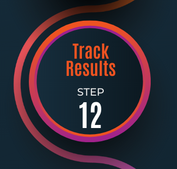 Step 12: Track Results